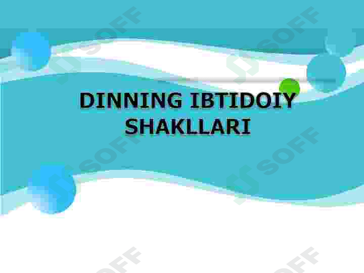 Dinning ibtidoiy shakllari 2