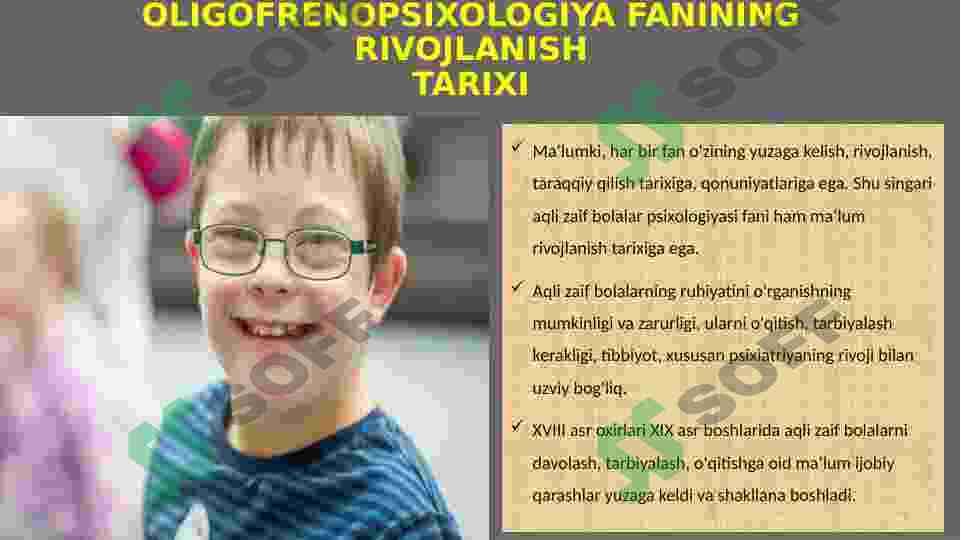 Oligofrenopsixologiya fanining rivojlanishtarixi va olib boriladigan ilmiy tadqiqot ishlari 2