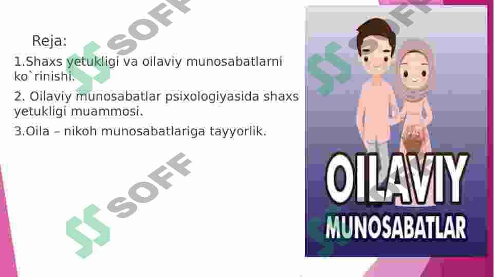 Shaxs yetukligi va oilaviy munosabatlarni ko`rinishi 2