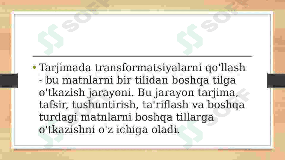 Tarjimada transformatsiyalarni qo'llash 2