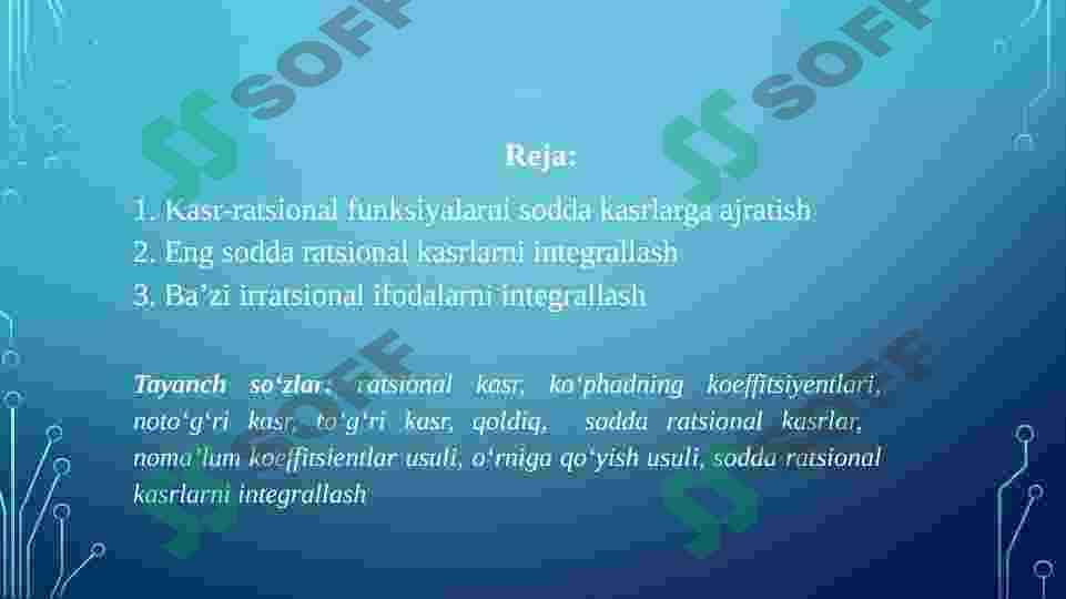 Kasr ratsional va ba’zi irratsional funksiyalarni integrallash. 2