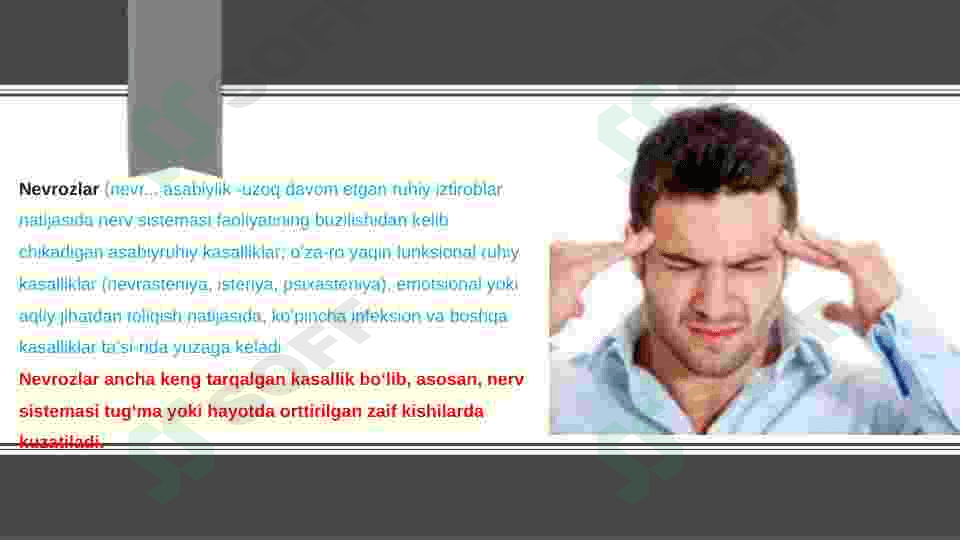 NEVROZ KASALLIGINING KELIB CHIQISH SABABLARI VA OLDINI OLISH YO‘LLARI 2