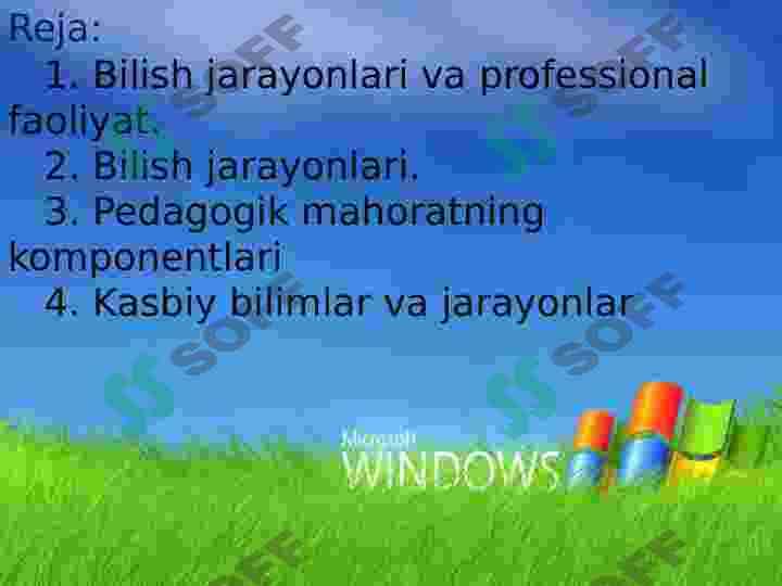 Shaxsning ijtimoiy borliqni bilishi va kasbiy mahurat turlari 2