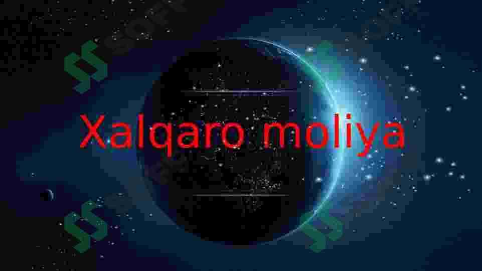 Xalqaro moliya 3
