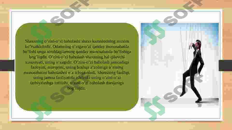 Shaxsning o’zini o’zi baholashi, shaxsning o’zini o’zi nazorat qilishi va boshqarish 3