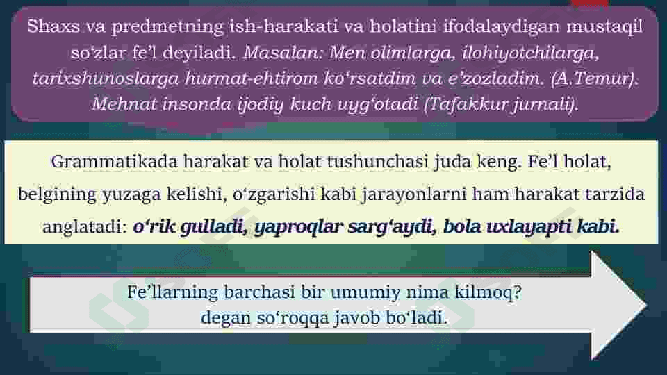 Fe'l so’z turkimi. O'timli va o'timsiz fe'llar 3