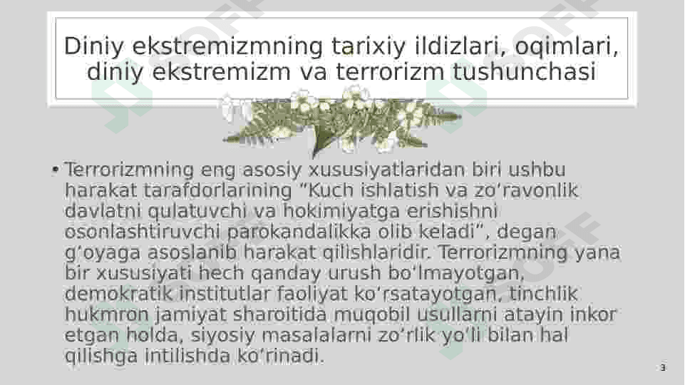 Diniy ekstremizmning tarixiy ildizlari, oqimlari, diniy ekstremizm va terrorizm tushunchasi 3