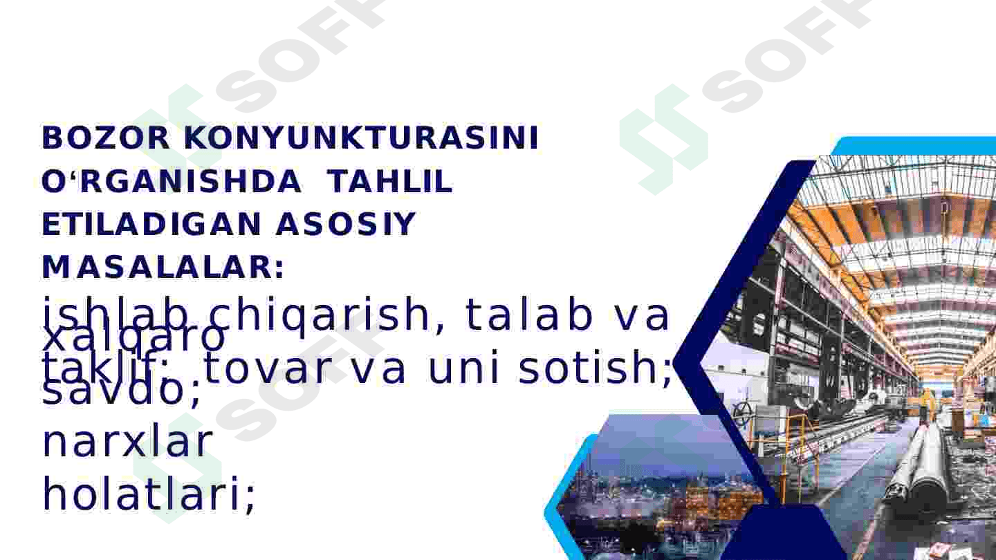 Tovarlar bozori konyukturasi 3