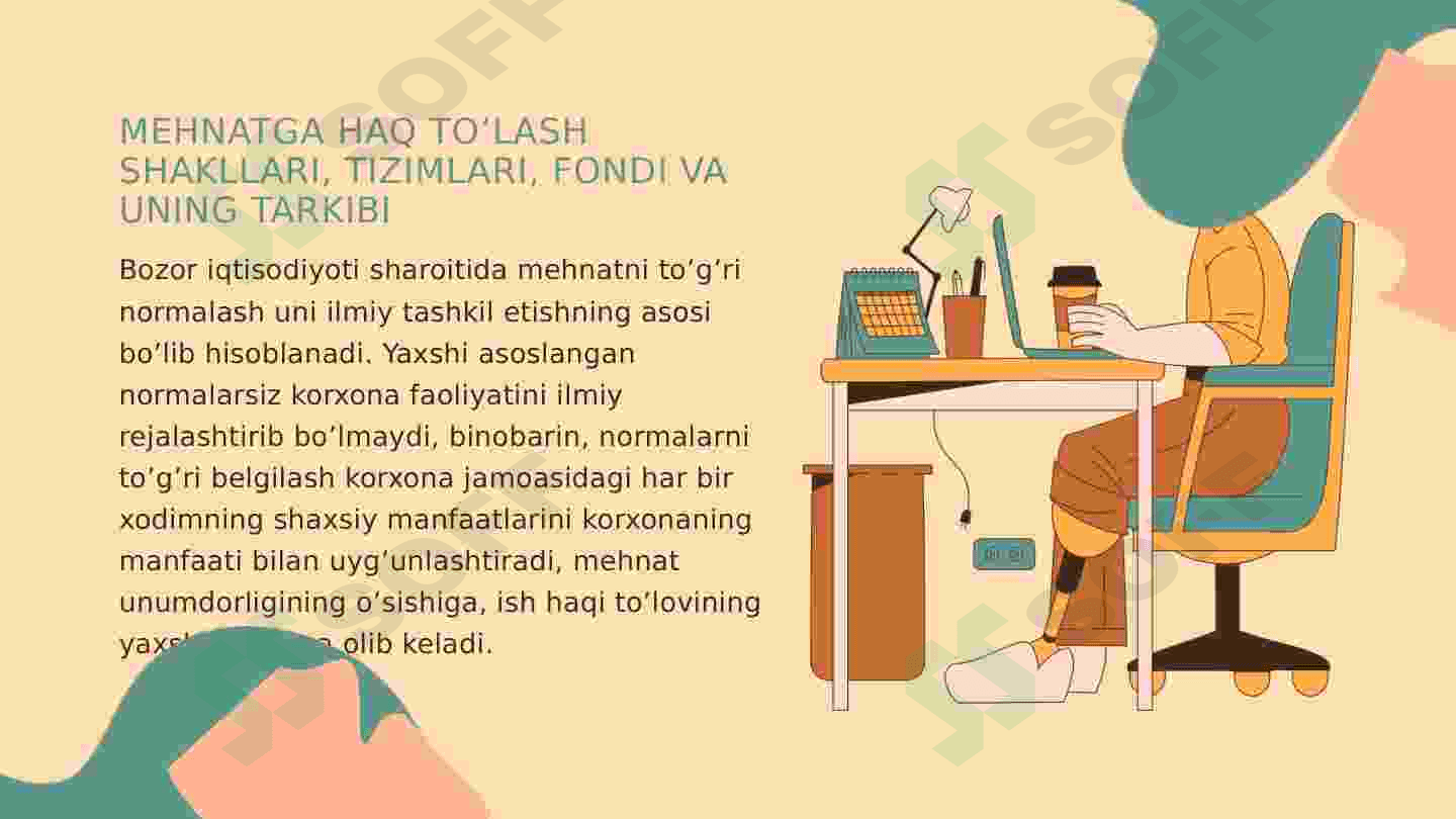 Mehnatga haq to’lash shakllari, tizimlari, fondi va uning tarkibi 3