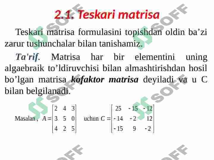 Teskari matrisa. Matrisaning rangi. Chiziqli tenglamalar sistemasi. 3