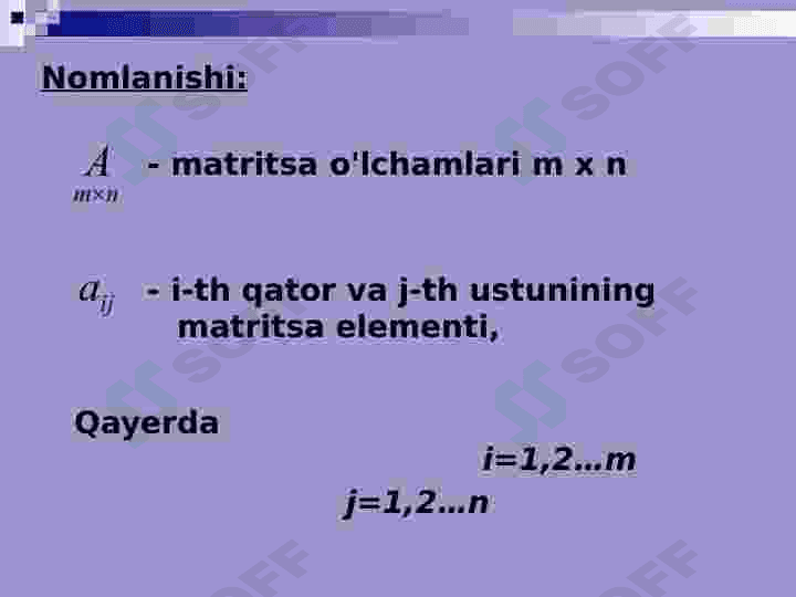 Matritsa va ular ustida amallar. 3