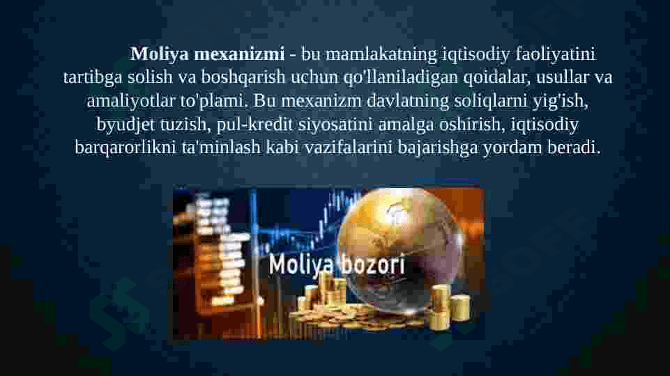 Moliya mexanizmi va uning tarkibiy qismlari, elementlari va moliyaviy siyosatni amalga oshirishdagi ro’li 3