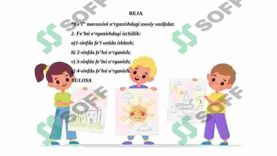 BOSHLANG’ICH SINFLAR DARSLIKLARIDA FE’L SO’Z TURKUMIGA OID MASHQLAR TASNIFI 3