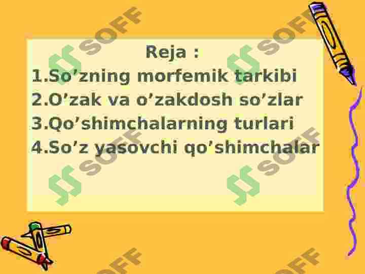 ONA TILI VA O’QISH DARSLARIDA SO’ZNING MORFEMIK TARKIBINI O’RGANISH USULLARI 3