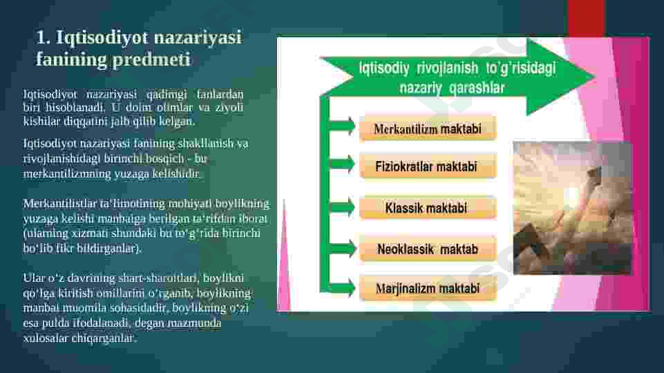IQTISODIYOT NAZARIYASI FANINING PREDMETI VA BILISH  USULLARI 3