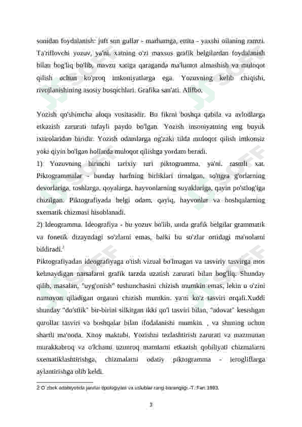 Grafika-yozuv tizimining birinchi komponenti 3