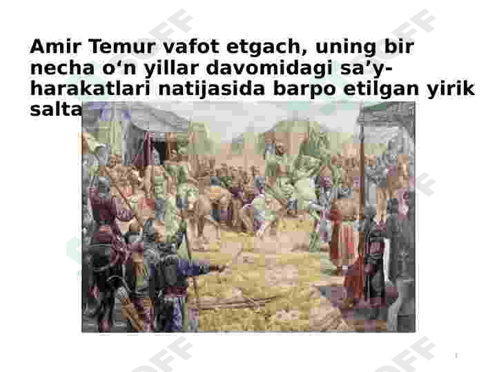 Temuriylar davridagi siyosiy jarayonlar 3