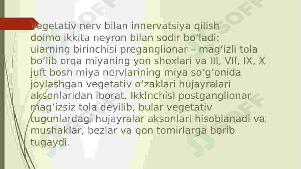 Vegetativ asab tizimining anatomiyasi va fiziologiyasi 3