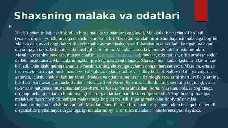 Shaxsning malaka va odatlari. 3