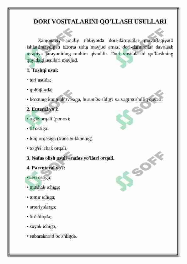 Dori vositalarini qo'llash usullari. Dori vositalari shakllari, turlari. Dori vositalarini tarkatish va saklash. "A" va "B" ruyxatdagi dori vositalari. Dori vositalarini qo'llash usullari, qo'llashda yuzaga keladigan asoratlarini oldini olish 3