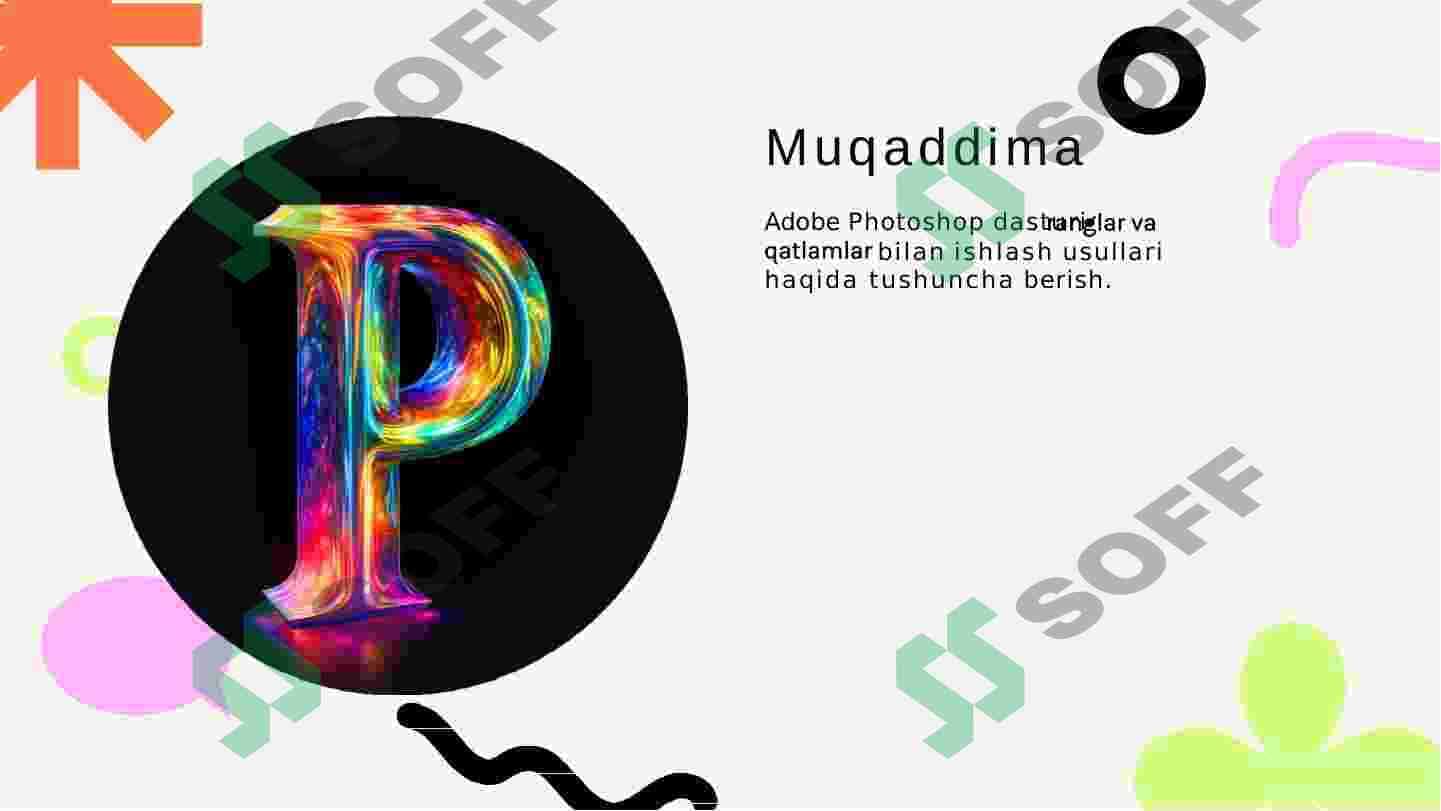 Adobe Photoshop dasturi. Ranglar va qatlamlar bilan ishlash 3