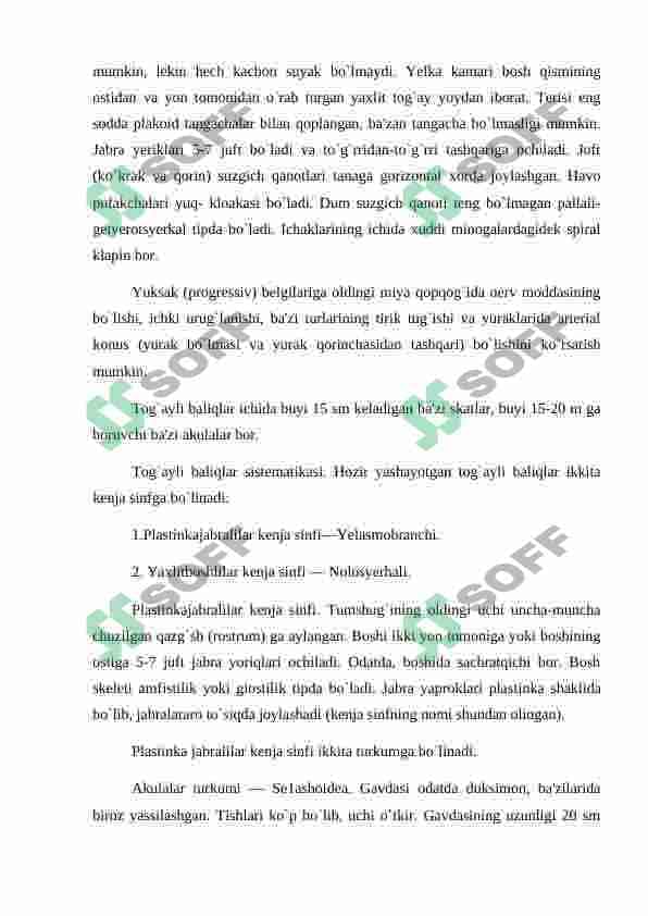 Baliqlar katta sinfining umumiy tavsifi va sistematikasi. Tog'ayli baliqlar sinfi vakillarining tuzilishi, ko'payishi va rivojlanishi. 3