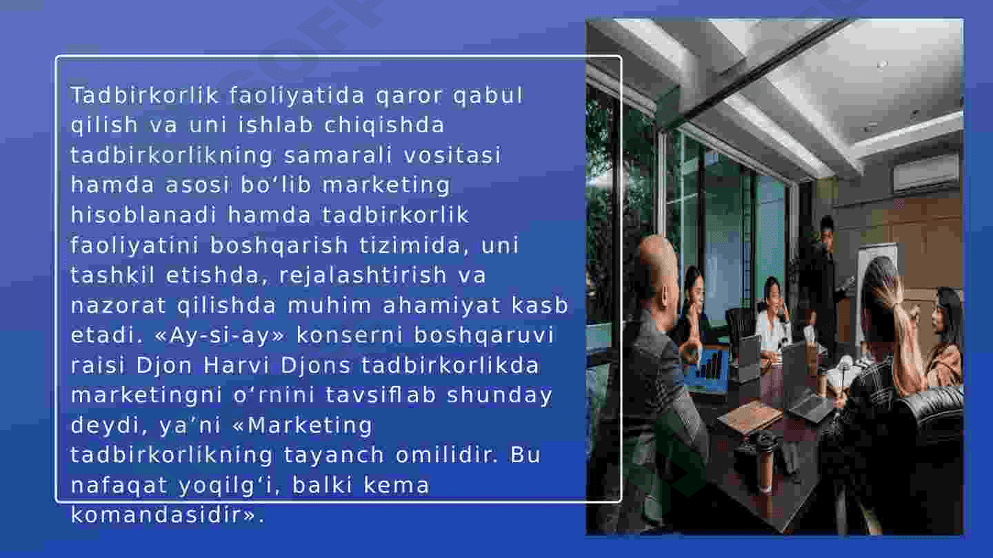 Marketingning tushunchalari va uning zamonaviy konsepsiyasi 3