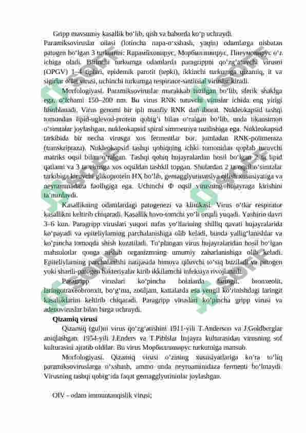 RNK-SAQLOVCHI VISRUSLAR VA ULARNING INSONLARDAGI PATOLOGIK AHAMIYATI.ODAMLARDA IMMUNTANQISLIK VIRUSI (OIV) 3