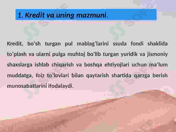 Kreditning zarurligi vazifalari, turlari va shakllari 3