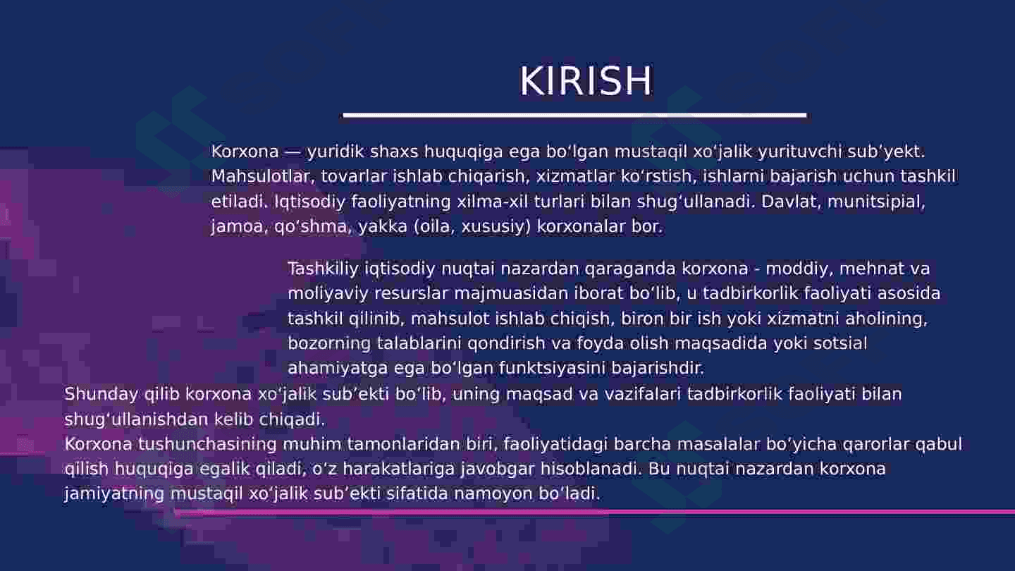 Korxona tavsifi va turlari 3