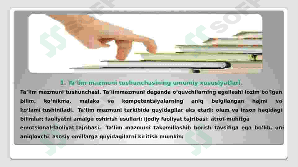 Ta’lim mazmuni. Ta’lim mazmuni tushunchasining umumiy xususiyatlari 3