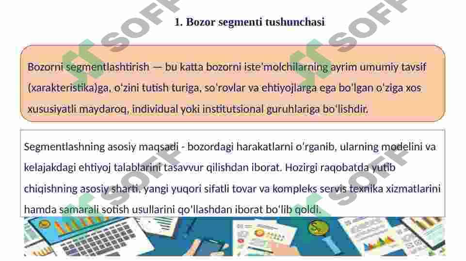 Bozor segmentatsiyasi va tovarni bozorda pozitsiyalash 3