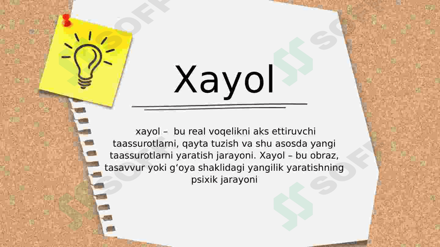 Xayol haqida tushuncha Xayol jarayonlari Xayol turlari 3