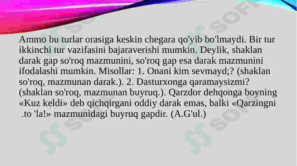 So'roq gaplarning uslubiy xususiyati 3