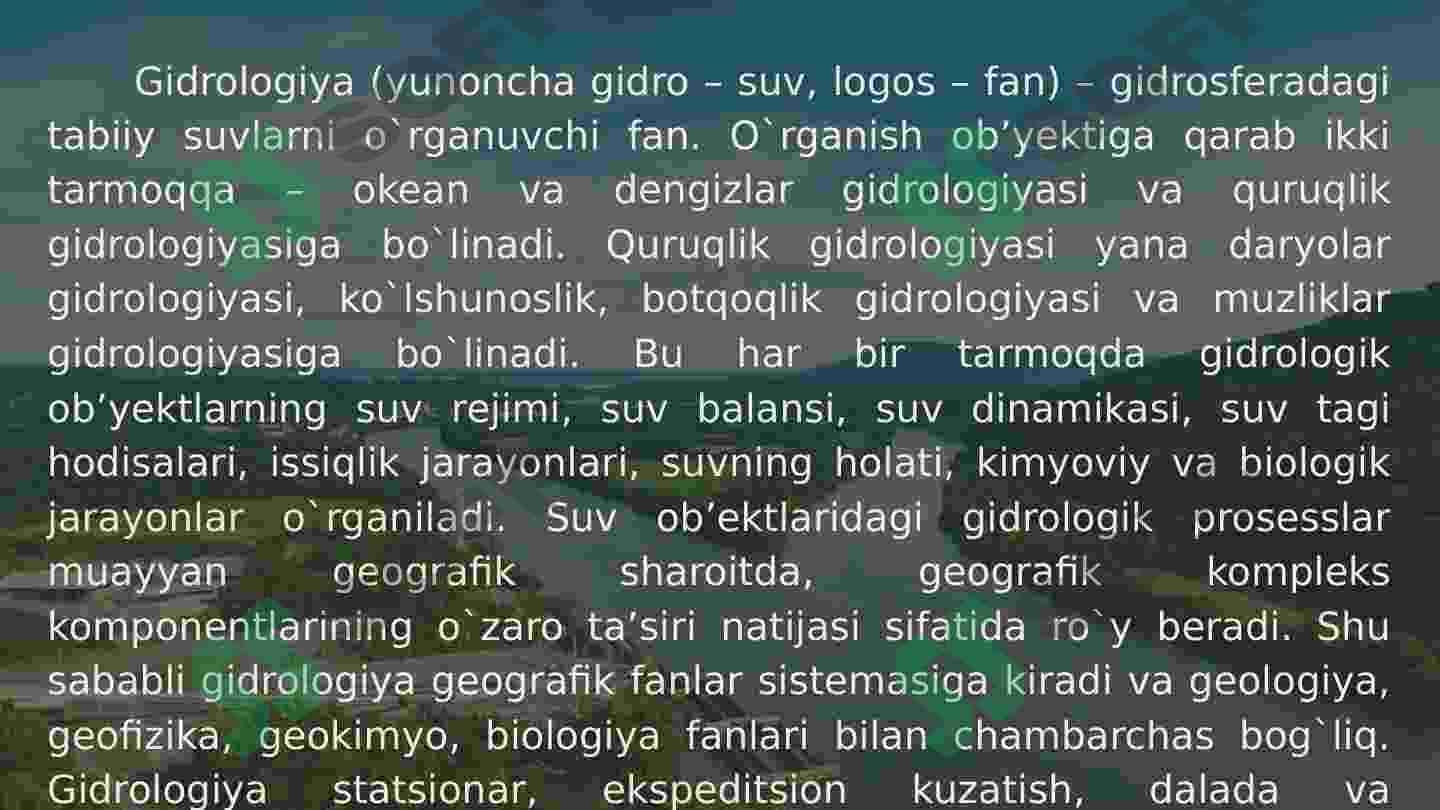 Oʻzbekistonda gidrologiya fanining  shakllanishi va rivojlanishi 3
