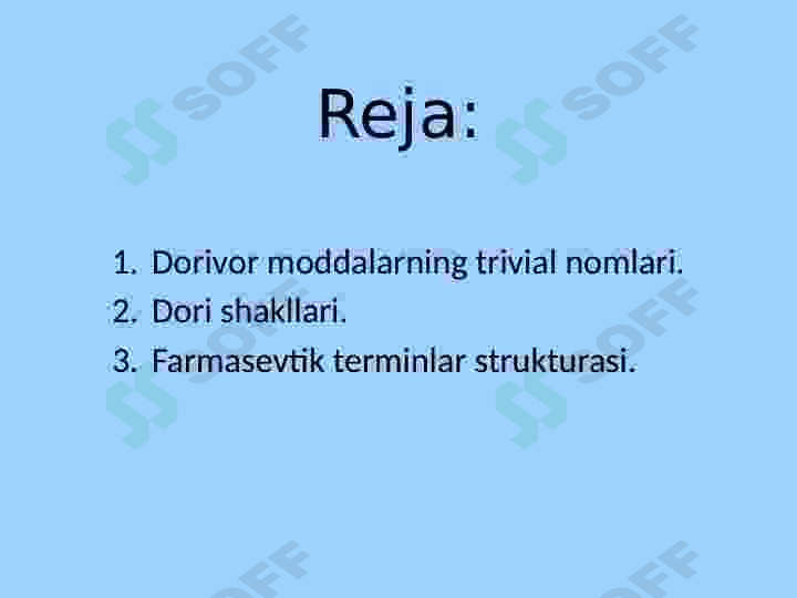 Farmasevtik terminologiyaga kirish.Dorivor moddalarning trivial nomlari. Tarkibiy qismchalar.Dori shakllari.Farmasevtik terminlar strukturasi. standart retseptura formulirovkalari. 3