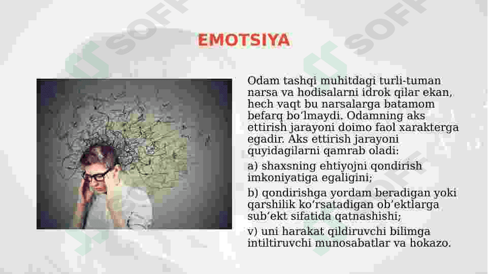 Emotsiya haqida tushuncha.Hissiy holatlarning nerv fiziologik asoslari 3