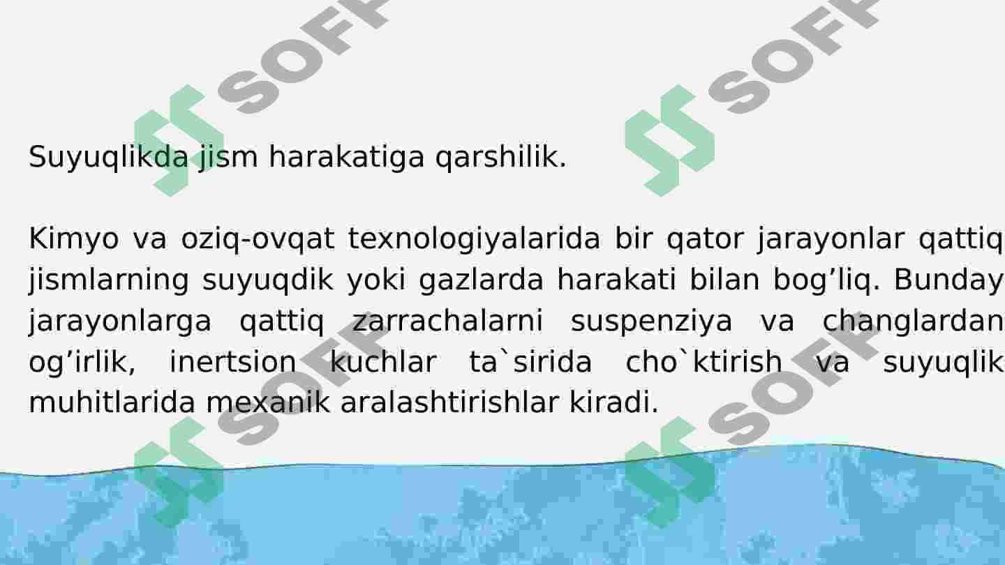 Suyuqlikda qattiq jismlarni harakati 3