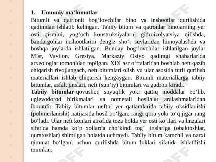 BITUMLI   VA   QATRONLI   BOG‘LOVChILAR    VA ULAR   ASOSIDAGI   MATERIALLAR 3
