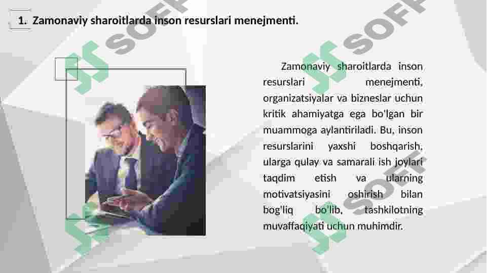 Zamonaviy sharoitlarda inson resurslari menejmenti va uning iqtisodiyotdagi ahamiyati 3