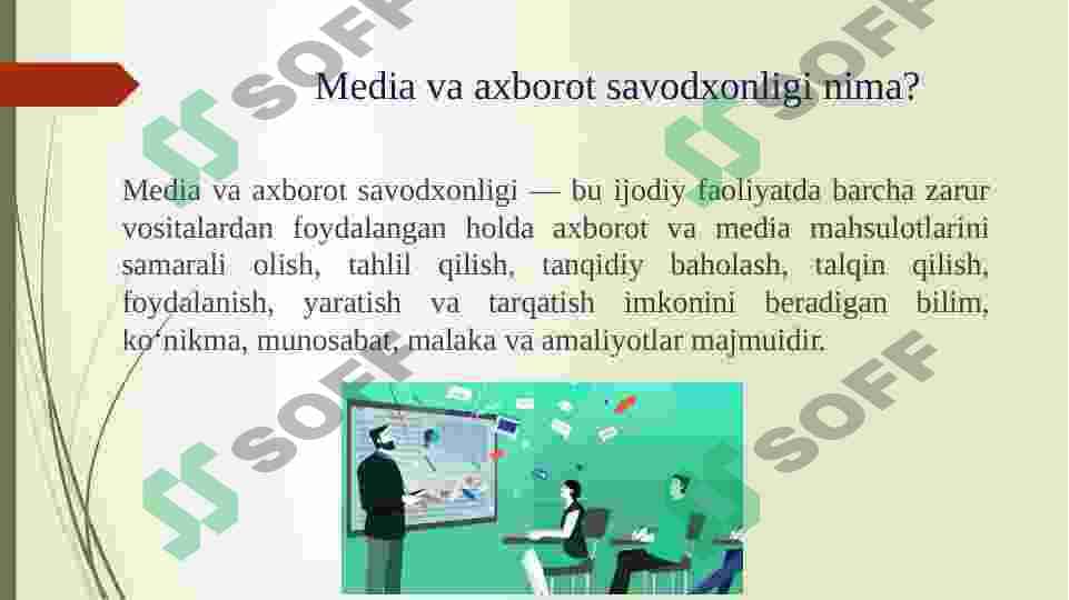 Media va axborot savodxonligi va uning ahamiyati 3