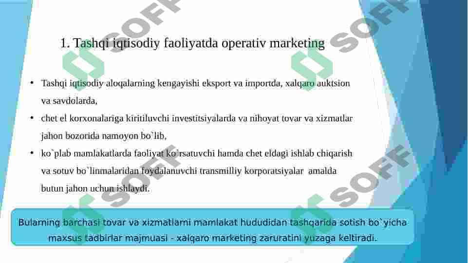 Tashqi iqtisodiy faoliyat operativ marketingning oʻrni 3