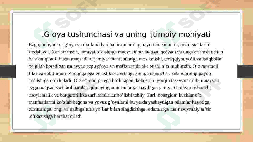 Jamiyat taraqqiyotining gʻoya va mafkuralar bilan oʻzaro bogʻliqligi 3