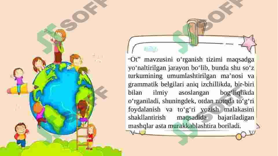 BOSHLANG’ICH SINF DARSLIKLARIDA OT SO’Z TURKUMIGA OID MASHQLAR TASNIFI 3