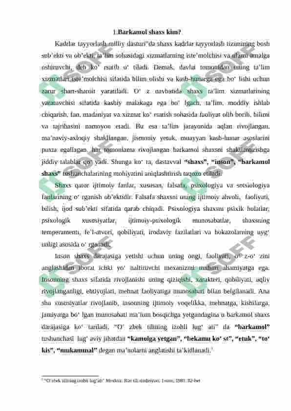 Hozirgi kunda barkamol shaxsni tarbiyalash diagnostikasi. Tarbiya ko’rganlikni aniqlash. 3