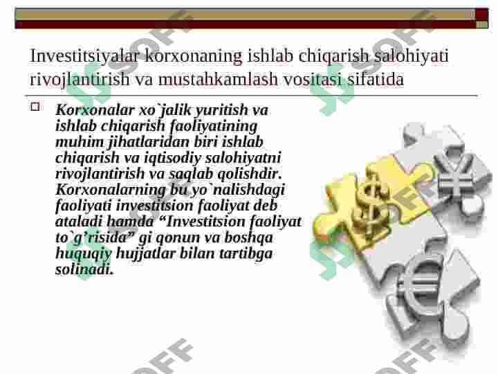 Korxonalarda investitsiyalashning asosiy manbalari va yo`nalishlari 3