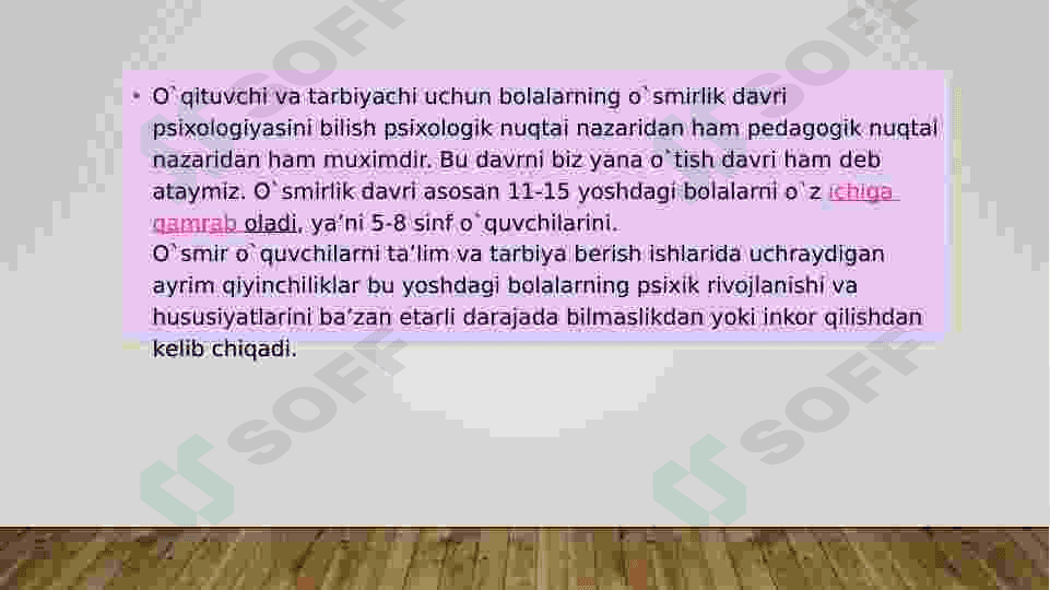 O'smirlik davridagi psixik rivojlanishning umumiy tavsifi 3