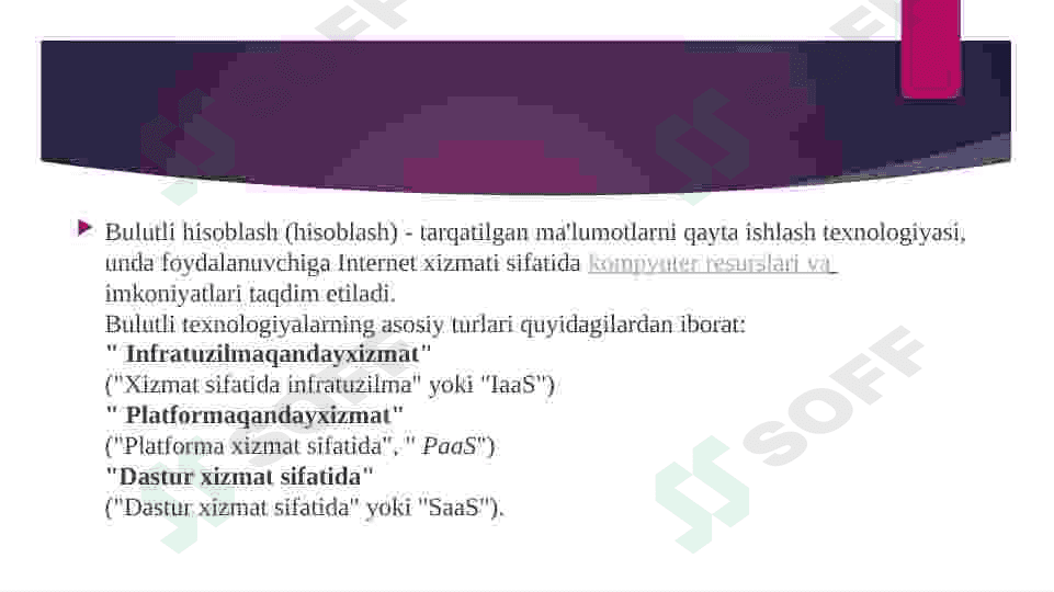 Bulutli hisoblashlar(Cloud compyuting) va ularning asosiy tushunchalari 3