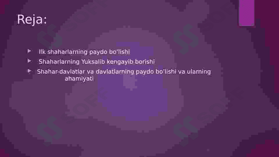 Shaharlarning vujudga kelishi va ularning davlatlarni tashkil topishidagi o‘rni. 3