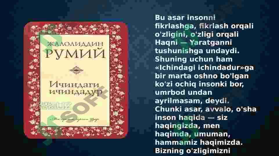 Jaloliddin Rumiyning “ Ichindagi ichindadir’ bor” 4